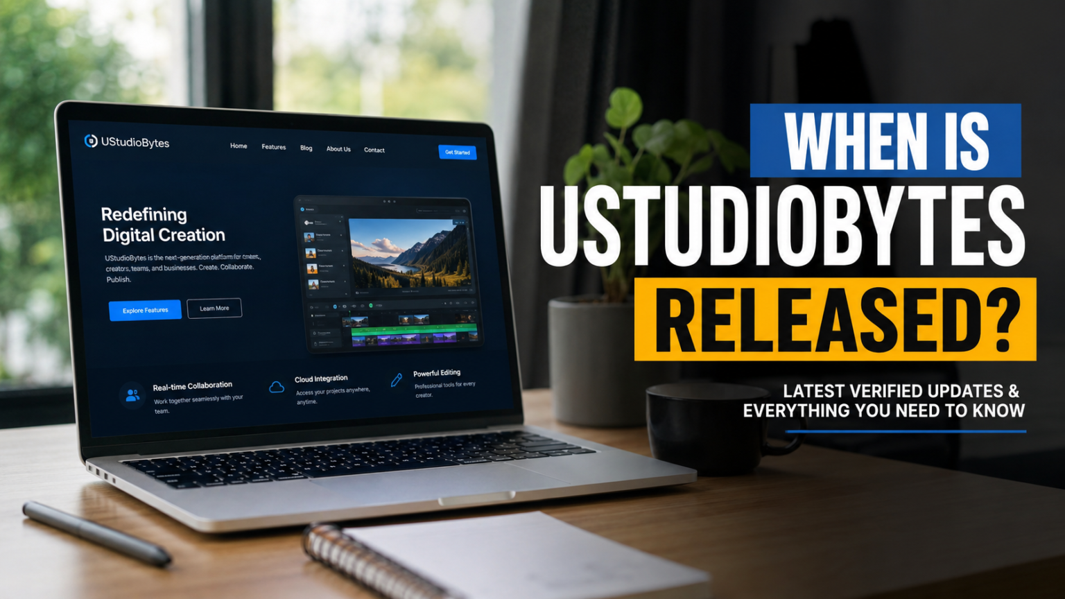 When Is UStudioBytes Released? The Latest Verified Update When Is UStudioBytes Released? The Latest Verified Update