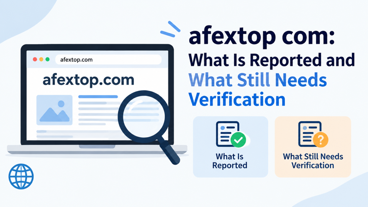 afextop com: What Is Reported and What Still Needs Verification