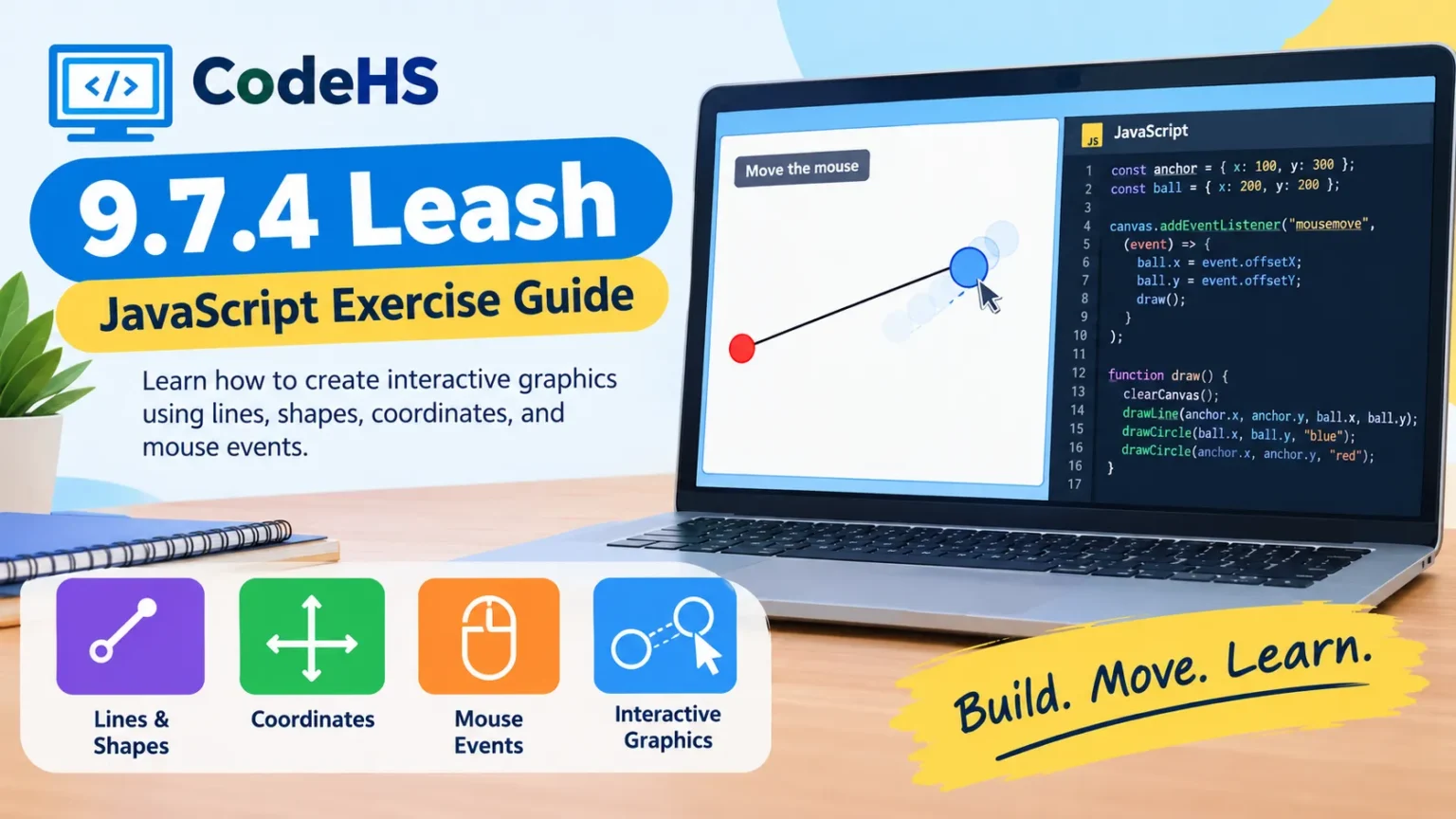 9.7.4 Leash: CodeHS JavaScript Exercise Guide