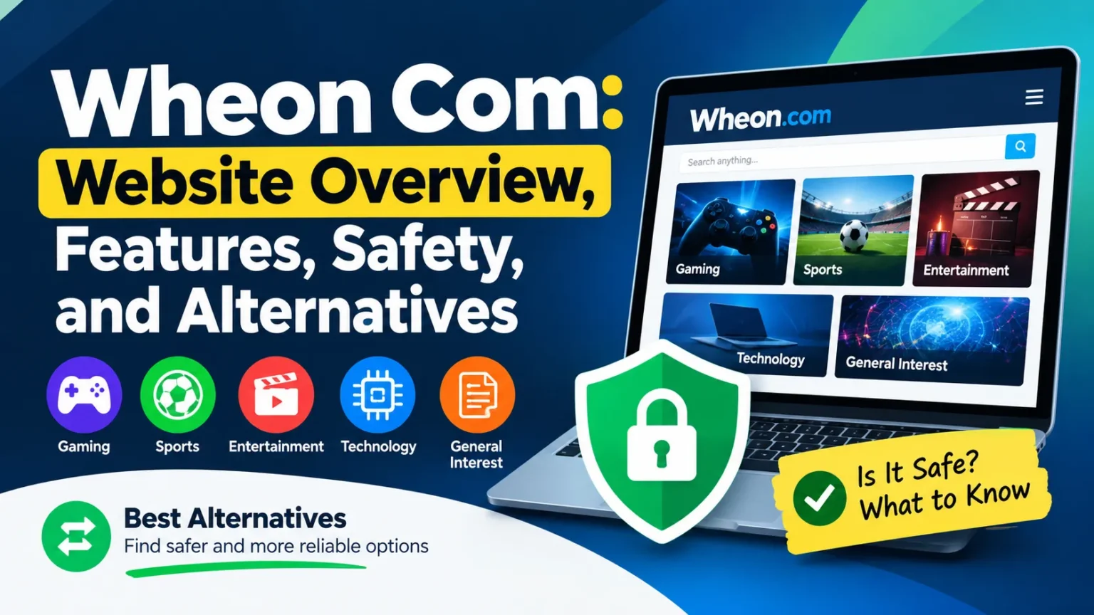 Wheon Com: Website Overview, Features, Safety, and Alternatives